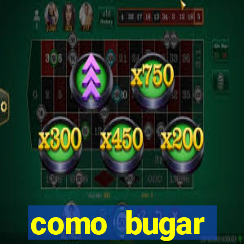 como bugar plataforma de jogos